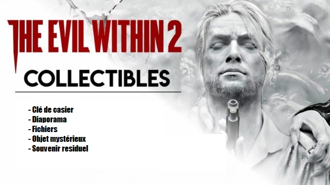 the evil within 2 collectibles